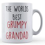 Funny Mug Grandad, Grandpa, Worlds Best Grumpy Grandad - Funny Gift Mug, Ceramic, 11fl.oz.