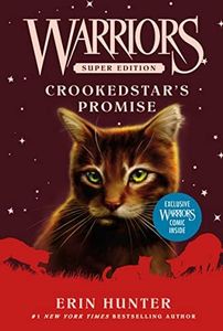 Warriors Super Edition: Crookedstar's Promise: 4