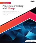 Ultimate Penetration Testing with Nmap: Master Cybersecurity Assessments for Network Security, Monitoring, and Scanning Using Nmap (English Edition)