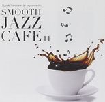 SMOOTH JAZZ CAFE 11