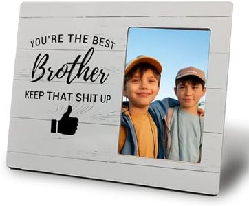 Mancheng-zi Brother Picture Frame, Best Brother Gifts, Christmas Birthday Gifts for Brother, Brother Gifts from Brother Sister, Funny Brother Gifts, You're the Best Brother 4x6 Picture Frame