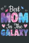 Mom In The Galaxies