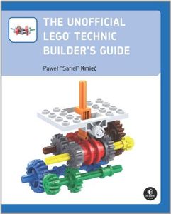 The Unofficial Lego Technic Builder's Guide