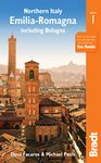 Northern Italy: Emilia-Romagna: including Bologna, Ferrara, Modena, Parma, Ravenna and the Republic of San Marino (Bradt Travel Guides (Regional Guides))