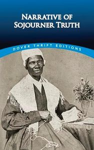 Narrative of Sojourner Truth (Dover Thrift Editions)