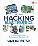 Hacking Electronics: Learning Electronics with Arduino and Raspberry Pi, Second Edition