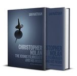 Christopher Nolan: The Iconic Filmmaker and His Work (Iconic Filmmakers Series)