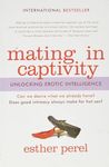 Mating in Captivity: Unlocking Erot