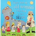 There Was an Old Woman Who Lived in a Shoe (Kate Toms Picture Books)