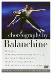 Choreography by Balanchine: Tzigane/Andante From Divertimento No. 15/The Four Temperaments