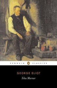 Silas Marner: The Weaver of Raveloe (Penguin Classics)