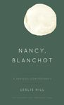 Nancy, Blanchot: A Serious Controversy