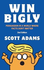 Win Bigly: