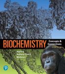 Biochemistry: Concepts and Connecti