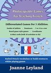 Photocopiable Games For Teaching French: Differentiated Games For 3 Abilities: Snakes & ladders - Dominoes - 3 or 4 in a row - Board game style games - Coordinates & Mini cards