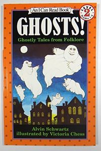 Ghosts!: Ghostly Tales from Folklore (An I Can Read Book, Level 2)