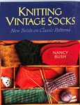 Knitting Vintage Socks: New Twists on Classic Patterns
