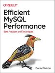 Efficient MySQL Performance: Best P