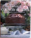 Lee Bailey's Country Desserts: Cakes, Cookies, Ice Cream, Pies, Puddings and More