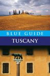 Blue Guide Tuscany: Fifth Edition (Travel Series)