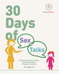 30 Days of Sex Talks for Ages 3-7: Empowering Your Child with Knowledge of Sexual Intimacy: 2nd Edition