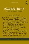 Reading Poetry: A Complete Coursebook