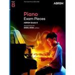 Piano Exam Pieces 2025 & 2026, ABRSM Grade 8: Selected from the 2025 & 2026 syllabus (ABRSM Exam Pieces)