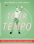 Tour Tempo: Golf's Last Secret Finally Revealed