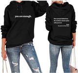 You Are Enough Hoodie For Women Men