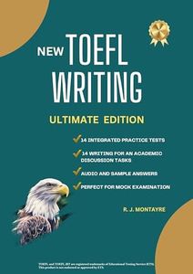 NEW TOEFL WRITING ULTIMATE EDITION 2023-2024: 14 Integrated Practice Tests + 14 Writing for an Academic Discussion Questions