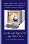 Leadership Bloopers and Blunders: How to Dodge Legal Minefields