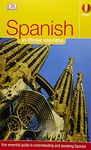 Hugo In Three Months: Spanish: Your Essential Guide to Understanding and Speaking Spanish (DK Hugo in 3 Months Language Learning Courses)