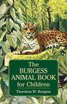 The Burgess Animal Book for Children