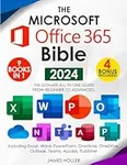The Microsoft Office 365 Bible: The
