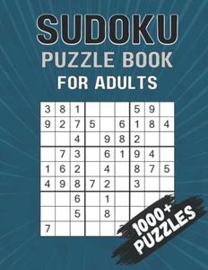 Sudoku Puzzle Book for Adults: 1000+ Easy, Medium & Hard Puzzles with Solutions