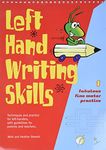 Left Hand Writing Skills: Book 1 (Left Hand Writing Skills: Fabulous Fine Motor Practice)