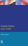 English Poetry Since 1940 (Longman Literature In English Series)