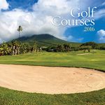 2016 Calendars Golf Courses