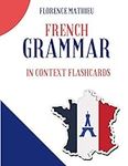 French Grammar in Context Flashcard