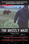 The Grizzly Maze: Timothy Treadwell