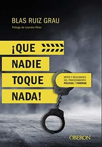 Que nadie toque nada (Libros singulares)