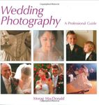 Wedding Photography: A Professional Guide