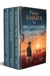 The Brigandshaw Chronicles Box Set: Books 1 to 3: A captivating historical come to life series