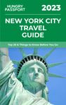 New York City Travel Guide: Top 20 & Things to Know Before You Go