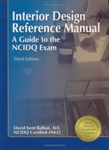 Interior Design Reference Manual: A Guide to the NCIDQ Exam