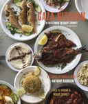 The Gaza Kitchen: A Palestinian Culinary Journey