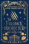 The Fullback Protector: A Sweet YA Paranormal Romance (The Smoky Hills Academy Book 2)