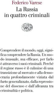 La Russia in quattro criminali