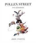 Pollen Street: By chef Jason Atherton, as seen on television's The Chefs' Brigade