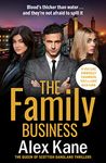 The Family Business: A gripping, twisty crime thriller that will have you hooked